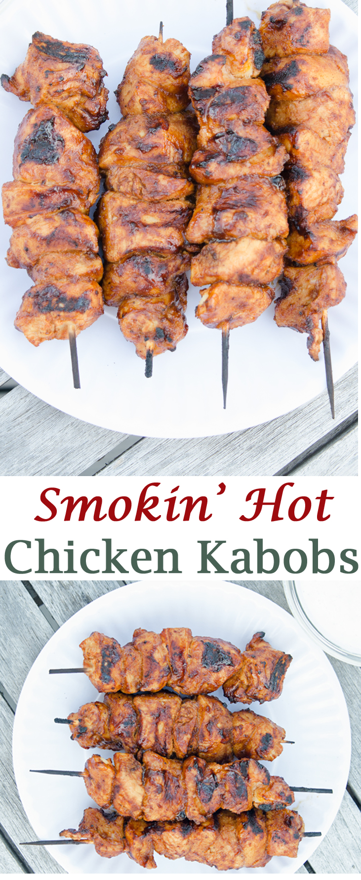 Pinterest Smoking Hot Chicken Kabobs